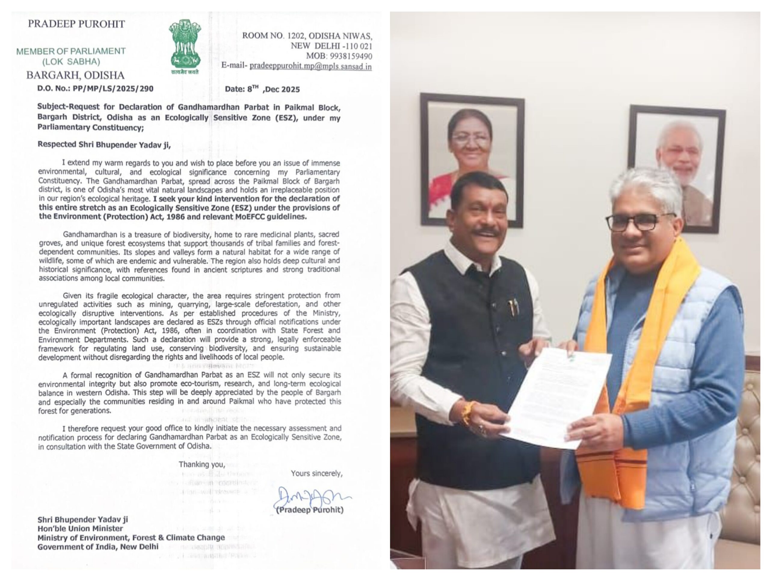 ଗନ୍ଧମାର୍ଦ୍ଦନ ପର୍ବତକୁ ଏକ ପରିବେଶଗତ ସମ୍ବେଦନଶୀଳ ଅଞ୍ଚଳ (ଇଏସଜେଡ) ଭାବରେ ଘୋଷଣା ପାଇଁ କେନ୍ଦ୍ରମନ୍ତ୍ରୀଙ୍କୁ ସାଂସଦଙ୍କ ଦାବୀ ।
